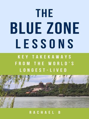 cover image of The Blue Zone Lessons